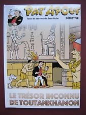 NOUVEAU 2018 JEAN ACHE INEDIT PAT APOUF LE TRESOR INCONNU DE  TOUTANKHAMON NEUF