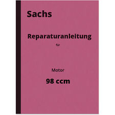 Sachs 98 ccm Nasenkolben Motor 1937 Reparaturanleitung Werkstatthandbuch 98ccm