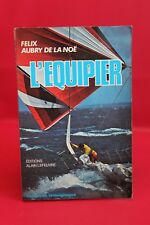 L'équipier - Félix Aubry de La Noë - Livre grand format - Occasion