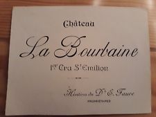 Etiquette de vin château la bourbaine 1er cru  saint emilion fin 19eme