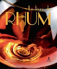 Livre NEUF - Le Livre du Rhum