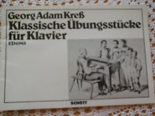 Klassische Übungsstücke für Klavier Georg Adam Kreß Klavier Noten Schott Verlag