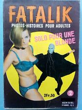 REVUE ROMANS PHOTOS BEL AIR : FATALIK 2 : SOLO POUR UNE BLONDE. Genre SATANIK