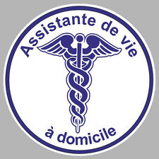 ASSISTANTE DE VIE A DOMICILE CADUCEE 9cm AUTOCOLLANT STICKER (AA126)