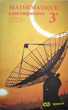 Mathématique Contemporaine 3è. A. Thirioux / L. et S. Sanchez / M.-H. Dulac 1980