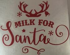 10 Milk For Santa Bauble Vinyl Glass Stickers Decals Crafts Christmas Merry Joy