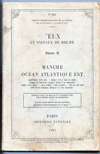 Feux et signaux de Brume - Manche Océan Atlantique Est - 1951