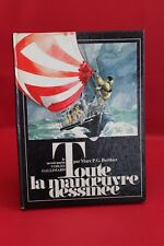 Toute la manoeuvre dessinee - P.G. Berthier - Livre grand format - Occasion