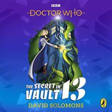 Doctor Who: The Secret en Vault 13 par David Solomons - CD Audio