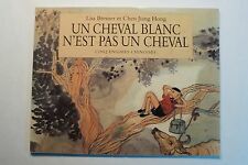 .(2031LB.0.5) UN CHEVAL BLANC N'EST PAS UN CHEVAL 1996 L. BRESNER ECOLE LOISIRS