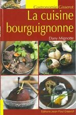 Livre NEUF - cuisine bourguignonne 