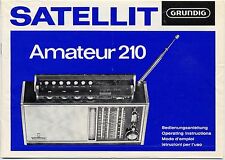 Operating Instructions-Bedienungsanleitung Grundig Satellit 210 Amateur 