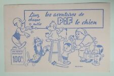  RARE BUVARD - LES AVENTURES DE PIF LE CHIEN par R. MAG - ROSE