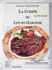 LA CUISINE DU LOT-ET-GARONNE en 124 recettes