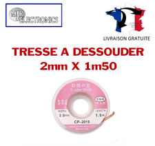 Tresse à dessouder CMS / SMD 2.0mm / Précision