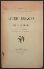 BATAILLE - ATTERRISSAGES PAR TEMPS DE BRUME - 1925 RARE - MARINE AERONAUTIQUE