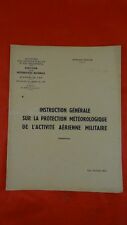 LIVRE ANCIEN AVIATION PROTECTION METEOROLOGIQUE ACTIVITE AERIENNE MILITAIRE