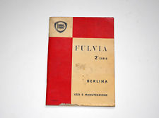 LANCIA FULVIA SECONDA SERIE LIBRETTO USO E MANUTENZIONE 