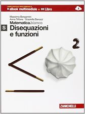 Matematica.bianco Moduli S U V  - Bergamini Barozzi Trifone - Zanichelli NUOVI