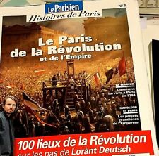  LE PARISIEN*HISTOIRES DE PARIS*NEUF2018*LE PARIS DE LA RÉVOLUTION & DE L'EMPIRE