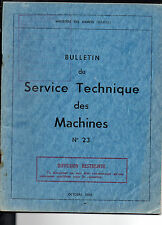 Bulletin du Service Technique des Machines - N°23- Ministère des Armées (Marine)