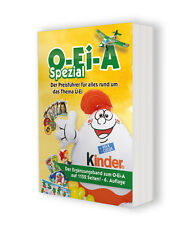 Der neue O-Ei-A Spezial (6. Aufl. 2019), der Preisführer für alles rund ums Ü-Ei