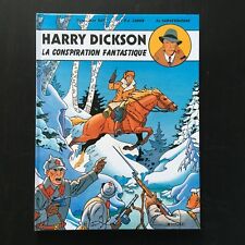 HARRY DICKSON Tome6 LA CONSPIRATION FANTASTIQUE "RAY-ZANON-VANDERHAEGHE" EO 1999