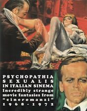 PSYCHOPATHIA SEXUALIS : from “cineromanzi” ed.GLITTERING - SCONTATISSIMO!!!