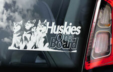 Huskies à Bord - Vitre Voiture Autocollant- Husky Sibérien Traineau Chien Signe